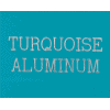 Turquoise Aluminum